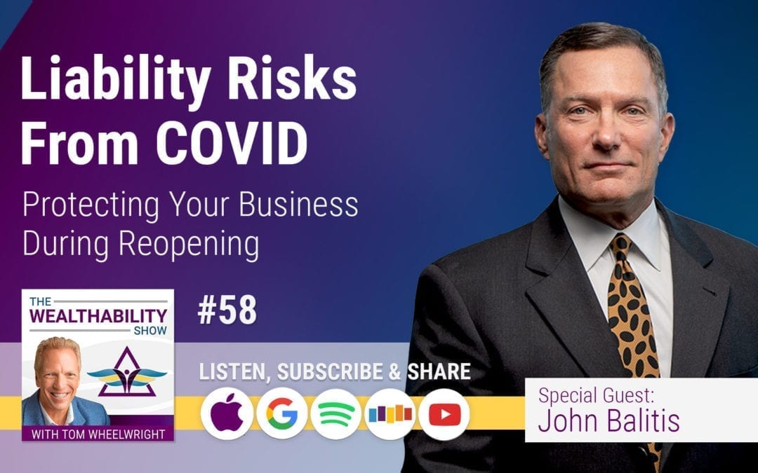 Episode 58 – Liability Risks From COVID