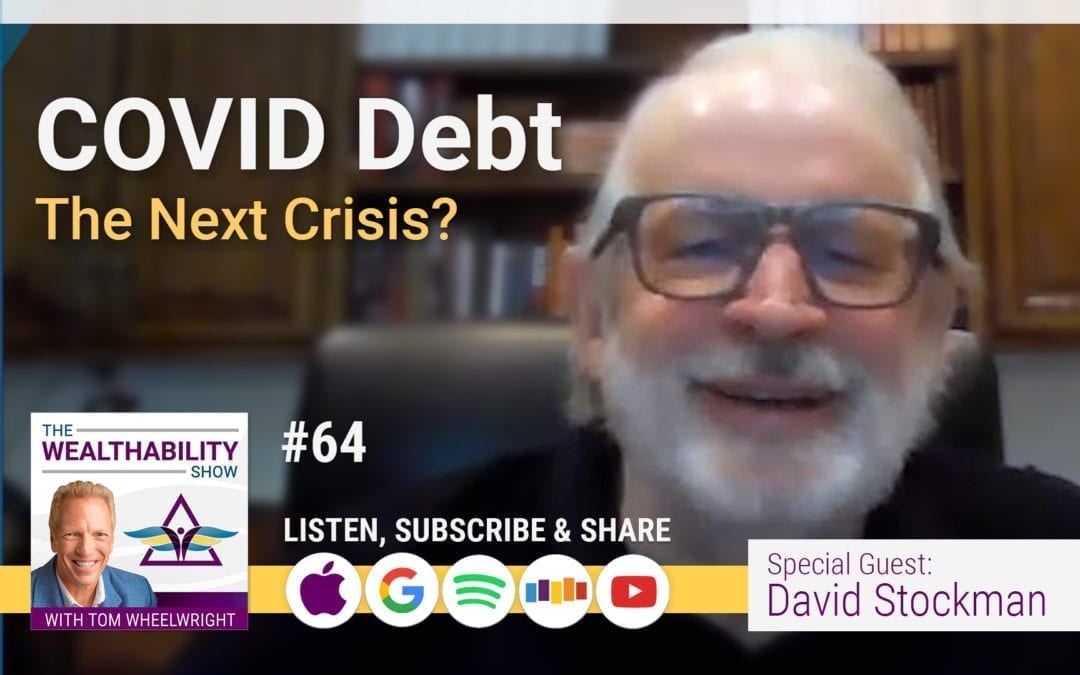 Episode 64 -The Impact Of COVID Debt